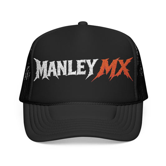 ManleyMX Foam Trucker Hat
